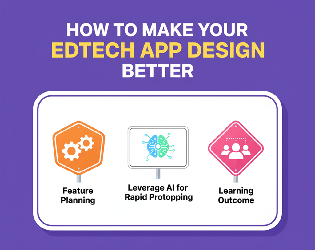 How to Make Your EdTech App Design Better